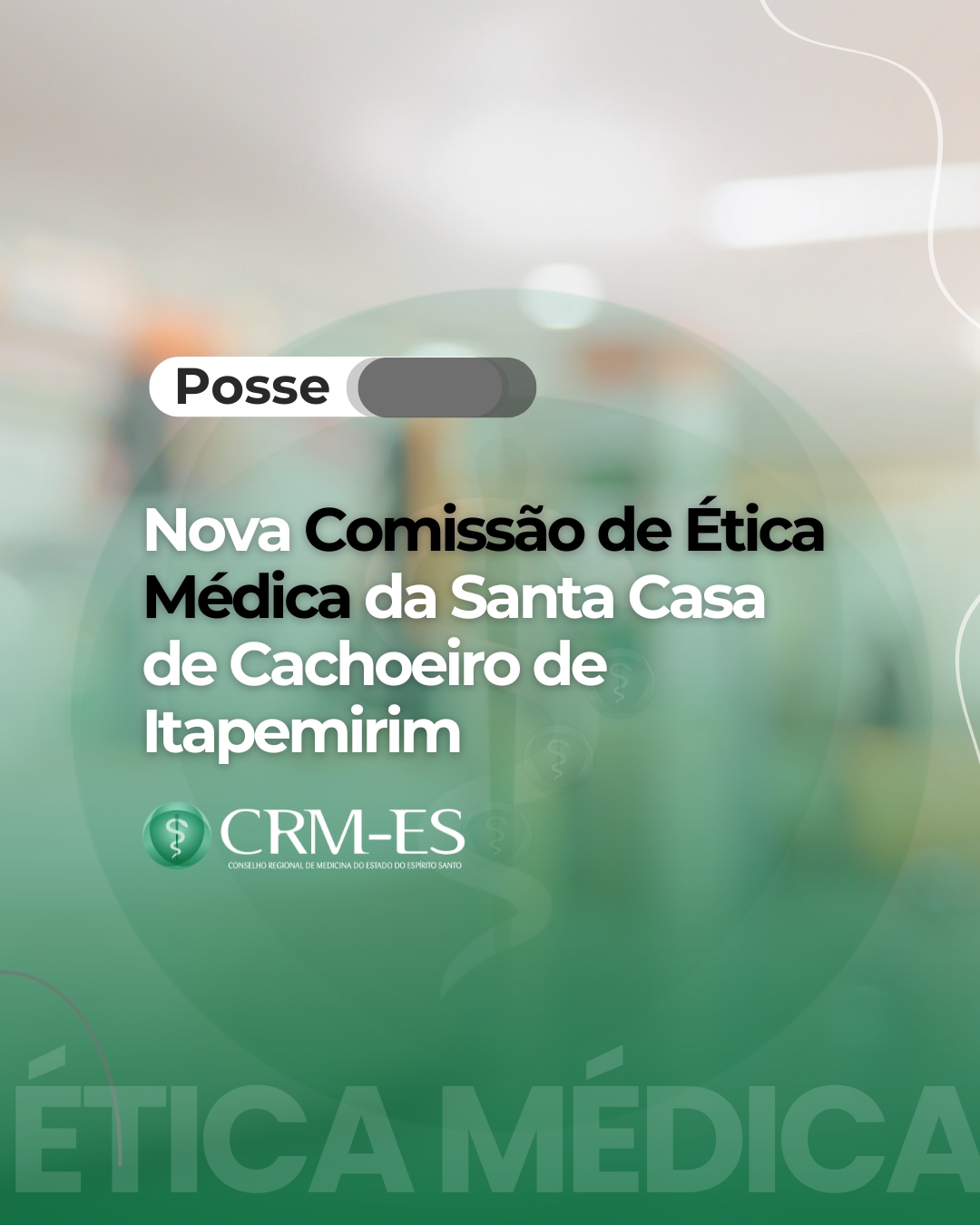 Nova Comissão de Ética Médica toma posse na Santa Casa de Cachoeiro de Itapemirim